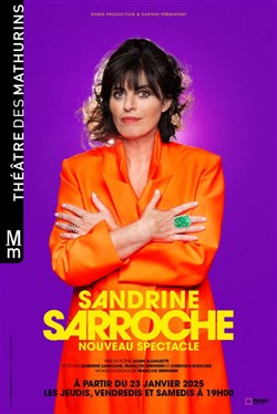 Affiche de Sandrine Sarroche | Nouveau Spectacle