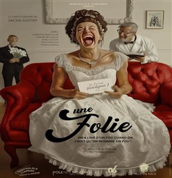 Affiche de Une folie