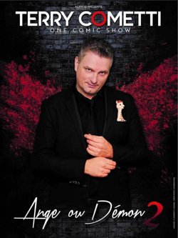Affiche de Terry Cometti dans Ange ou démon 2