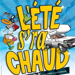 Affiche de L'été s'ra chaud
