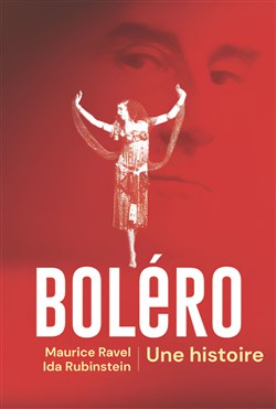 Affiche de L'extraordinaire histoire du Boléro de Ravel