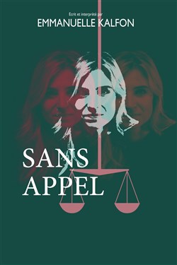 Affiche de Emmanuelle Kalfon dans Sans appel