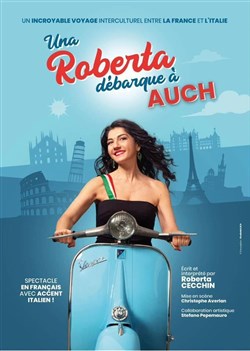 Affiche de Roberta Cecchin dans Una Roberta à Auch