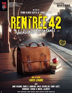 Affiche de Rentrée 42 : bienvenue les enfants