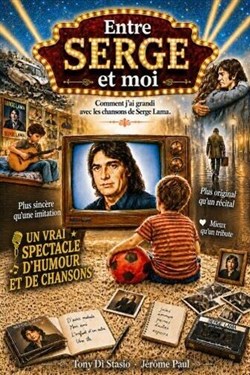 Affiche de Entre Serge et moi