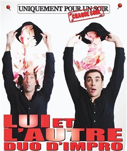 Affiche de Lui et l'autre dans Duo d'impro