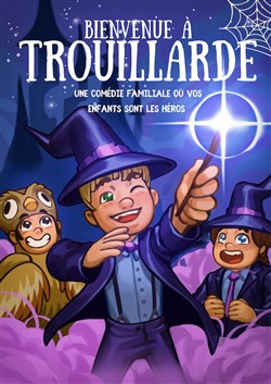 Affiche de Bienvenue à Trouillarde
