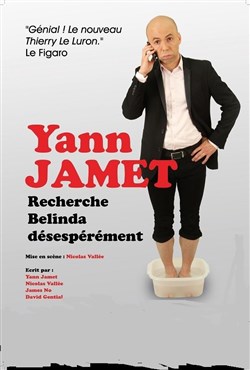 Affiche de Yann Jamet dans Recherche Bélinda désespérément