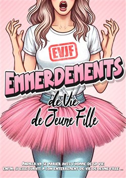 Affiche de EVJF : Emmerdements de Vie de Jeune Fille