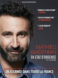 Affiche de Mathieu Madénian | nouveau spectacle