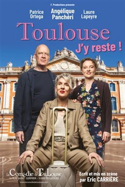 Affiche de Toulouse j'y reste !