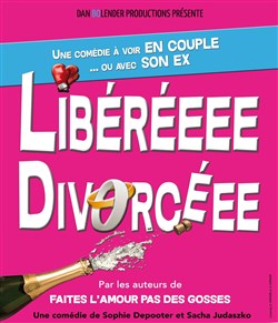 Affiche de Libérée divorcée