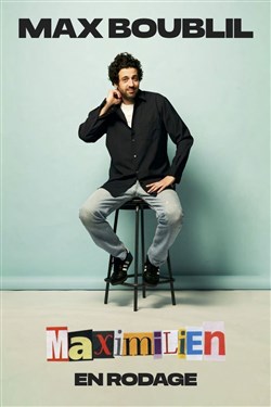 Affiche de Max Boublil
