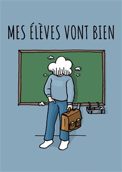 Affiche de Mes élèves vont bien
