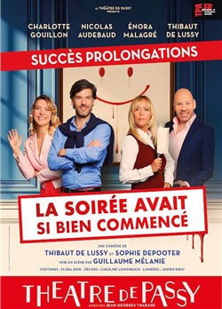 Affiche de La soirée avait si bien commencé