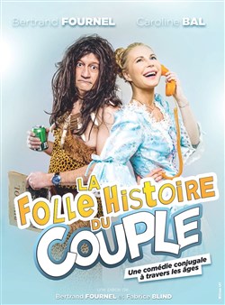 Affiche de La folle histoire du couple !