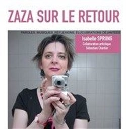 Affiche de Isabelle Sprung dans Zaza sur le retour