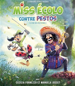 Affiche de Miss Écolo contre Pestos (le roi des pesticides)