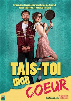 Affiche de Tais-toi mon coeur