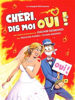Affiche de Chéri, dis moi oui !