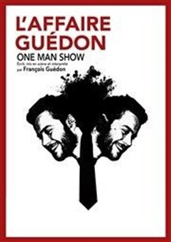 Affiche de François Guédon dans L'affaire Guédon