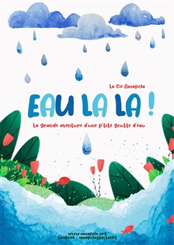 Affiche de Eau là là !