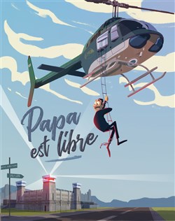 Affiche de Papa est libre