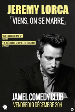 Affiche de Jeremy Lorca dans Viens, on se marre