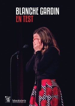 Affiche de Blanche Gardin dans En Test