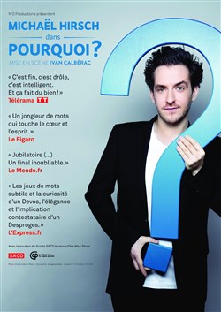 Affiche de Michaël Hirsch dans Pourquoi ?