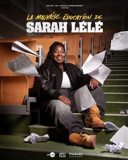 Affiche de Sarah Lélé dans La mauvaise éducation