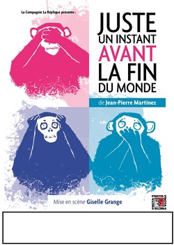 Affiche de Juste un instant avant la fin du monde