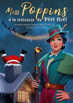 Affiche de Miss Poppins à la rescousse du Père Noël
