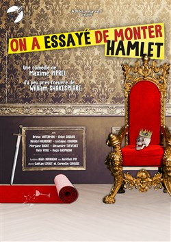 Affiche de On a essayé de monter Hamlet