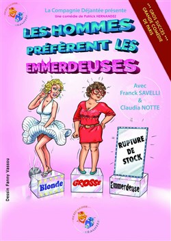 Affiche de Les hommes préfèrent les emmerdeuses