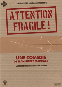 Affiche de Attention Fragile !