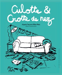 Affiche de Culotte et crotte de nez