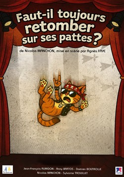 Affiche de Faut-il toujours retomber sur ses pattes ?