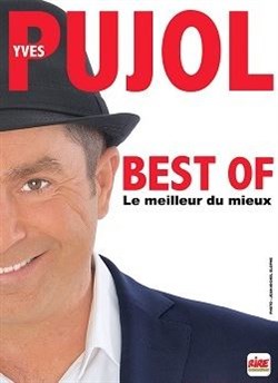 Affiche de Yves Pujol dans Best Of