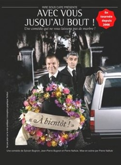 Affiche de Avec vous jusqu'au bout !