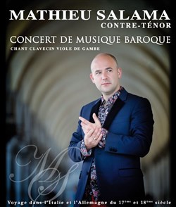 Affiche de Arias Baroque contre-ténor Mathieu Salama