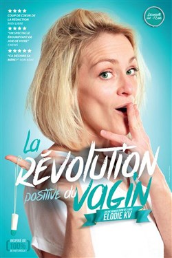 Affiche de Elodie KV dans La révolution positive du vagin