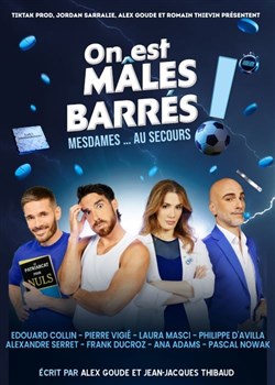 Affiche de On est mâles barrés