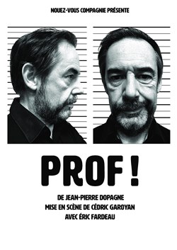 Affiche de Prof !