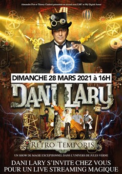 Affiche de Dani Lary dans Retro Temporis en live Streaming
