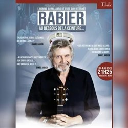 Affiche de Daniel Rabier dans Au-dessous de la ceinture