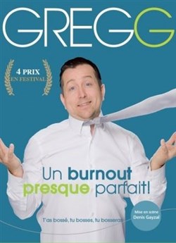 Affiche de Greg Genaert dans Un burnout presque parfait !