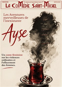 Affiche de Les aventures merveilleuses de l'inexistante Ayse
