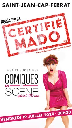 Affiche de Noëlle Perna dans Certifié Mado | Comiques en scène