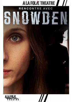 Affiche de Rencontre avec Snowden